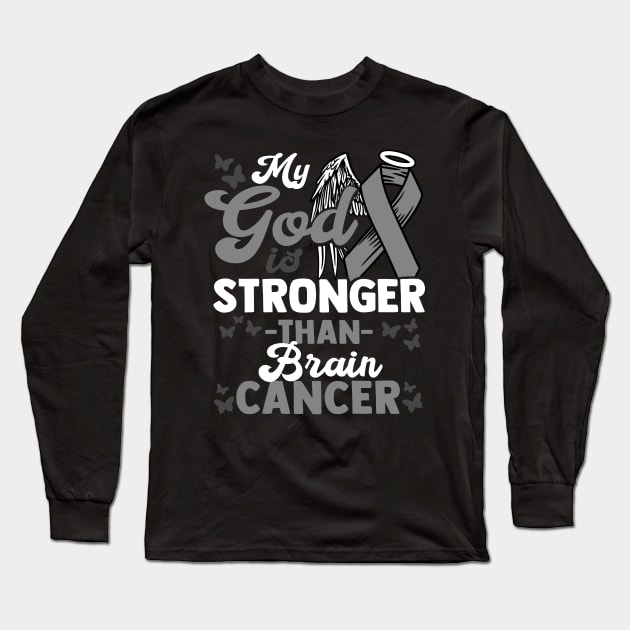 My God is stronger than Brain Cancer Awareness Tee Long Sleeve T-Shirt by biNutz